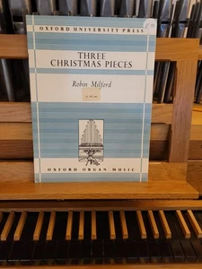 * Robin Milford: 3 piezas de Navidad; órgano (Oxford) - Imagen 1 de 1
