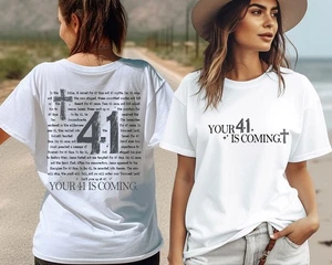 Deine 41 kommt", Glaubensshirt, christliche Kleidung, Bibelvers T-Shirt, religiös - Bild 1 von 6