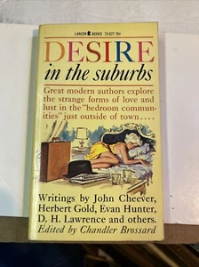 Desire in the Suburbs (Lancer, 1962) - John Cheever, D.H. Lawrence, Evan Hunter - Picture 1 of 5