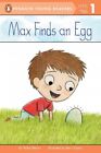 Max Finds An Egg, Paperback By Blevins, Wiley; Clanton, Ben (Ilt), Like New U...