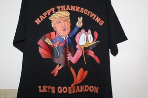 Funny Trump Happy Thanksgiving Let's Go Brandon Turkey T-shirt Black XL - Picture 1 of 5