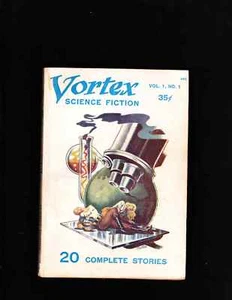 VORTEX SCIENCE FICTION.VOL.1.NO.1.IST ISSUE.1953.SCARCE - Imagen 1 de 1