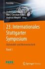 23. Internationales Stuttgarter Symposium: Automobil- und Motorentechnik by Hans