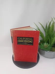 CALIFORNIA ALCALDE by Stephen J. Field 1950 -Reminiscences Of California - Picture 1 of 24