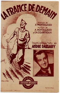 Partition cht gt acc 1944 (c.1941) La France de demain, marche - André DASSARY - Imagen 1 de 2