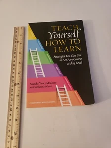 Teach Yourself How To Learn Saundra Yancy McGuire Book Paperback - Picture 1 of 18