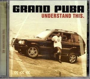 Grand Puba Understand This 2001 OG CD 1st Press Album Rap Hiphop R&B - Picture 1 of 2