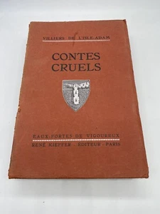 VILLIERS DE L'ISLE-ADAM Contes cruels 1925 illustré de 20 eaux fortes - Imagen 1 de 10