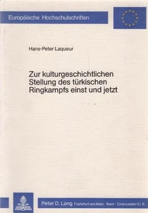 Zur kulturgeschichtlichen Stellung des türkischen Ringkampfes einst und jetzt. E - Bild 1 von 1