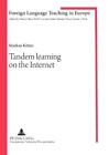 Markus Koetter Tandem Learning on the Internet (Paperback) (UK IMPORT)