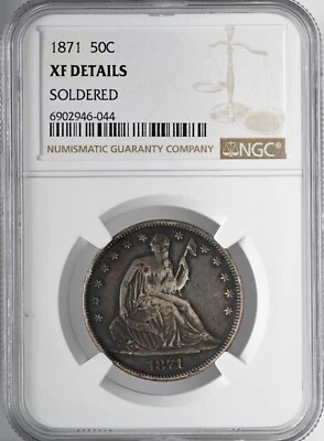 1871  50C  LIBERTY SEATED HALF DOLLAR NGC XF DETAILS "SOLDERED" #6902946-044 - Image 1 of 4