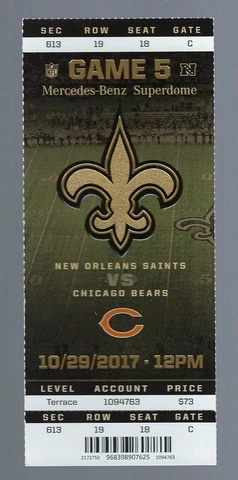2017 NFL CHICAGO BEARS @ NEW ORLEANS SAINTS  FULL FOOTBALL TICKET  - DREW BREES Cover