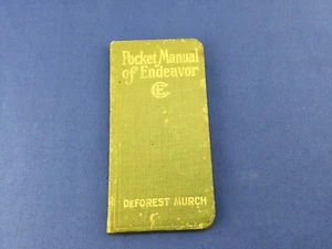Vintage 1917 Pocket Manual of Endeavor Deforest Murch  - Picture 1 of 11