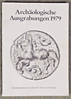 Archaeologische Ausgrabungen ( in Baden-Wuerttemberg ) 1979 , TB ,