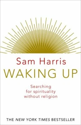 Waking Up: Searching for Spirituality Without Religion by Harris, Sam Book The - Image 1 of 2
