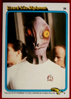STAR TREK - MOVIE - Card #26 - LIZARD-LIKE DIPLOMAT - TOPPS 1979 - Image 1 of 2