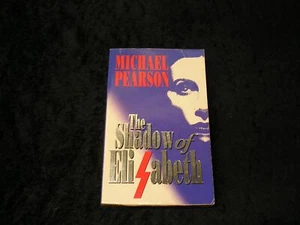 The Shadow of Elizabeth by Michael Pearson - Picture 1 of 1