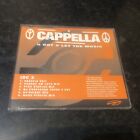 Cappella - U Got 2 Let the Music - 6 Track CD Single 1993