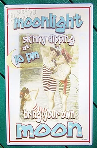 Moon Light Skinny dipping TIN SIGN funny bathroom bar home decor wall art OHW - Picture 1 of 5