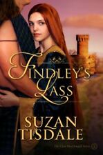 Findley's Lass by Tisdale, Suzan