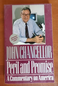 Peril & Promise: A Commentary on America by John Chancellor-Adv Read Paperback - Imagen 1 de 6
