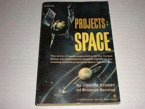 "Projects: Space" by Judith Viorst NASA Exploration Apollo 1962 1st Ed/1st Print - Picture 1 of 14