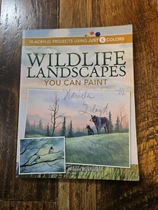 Wildlife Landscapes You Can Paint: 10 Acrylic Projects Using Just 5 - GOOD - Picture 1 of 1