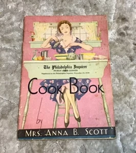 Vintage 1936 The Philadelphia Inquirer Cook Book Mrs. Anna B Scott - Picture 1 of 7
