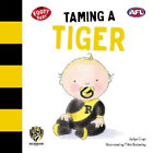 Taming a Tiger: Richmond Tigers, Volume 4 (Footy Baby) by Jaclyn Crupi
