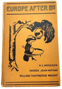 Europe After 8:15 by Mencken, Nathan, & Wright, 1914 - Picture 1 of 11