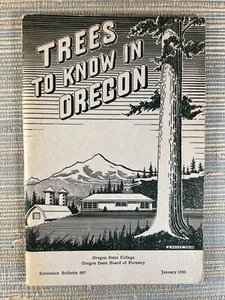 Trees To Know In Oregon Book 1950 Oregon State College Forestry Bulletin 697 - Picture 1 of 4