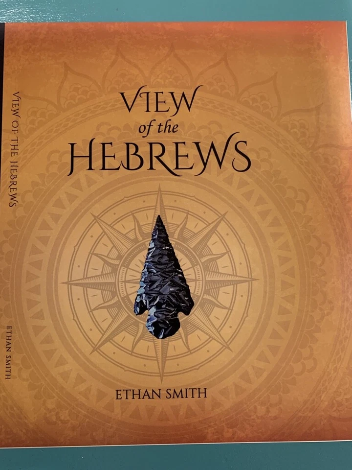 View of the Hebrews by Ethan Smith (Reprint 1825, New) - Image 1 of 2