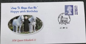 G. BRITAIN COVER QE2 96th Birthday 21 /4/22 "LONG TO REIGN OVER US"FREE SHIPPIN - Picture 1 of 1
