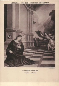 L'annunciazone Treviso Duomo Venezia Mostra Di Tiziano --- Kontinentale Postkarte - Bild 1 von 2