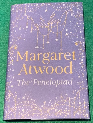 The Penelopiad 20th Anniversary Ed Margaret Atwood SIGNED 1st/1st HC DJ 2025 - Image 1 of 4