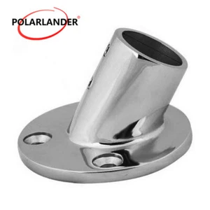 Marine Boat Stainless Steel Hand Rail Fitting Round Base 60 Degree 1 Pcs 1" 25mm - Picture 1 of 8