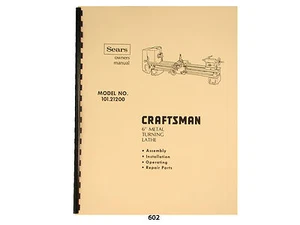 Torno de metal Sears Craftsman 6" 101.21200 manual de operación y lista de piezas *602 - Imagen 1 de 5