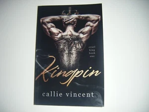 KINGPIN By Callie Vincent PaperBack Book king pin - Picture 1 of 2