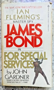 Ian Flemings Master Spy James Bond In For Special Services By John Gardener 1983 - Photo 1/1