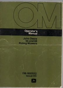 JOHN DEERE RIDING LAWN MOWERS MODELS 66 68 1974 OM-M80552 Operator's Manual - Picture 1 of 3