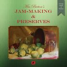 Mrs Beeton's Jam-Making and Preserves 2016 (Vintage Words of Wis