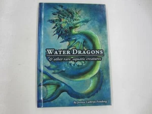 WASSERDRACHEN & ANDERE SELTENE WASSERKREATUREN signiert von Jessica C. Feinberg HC - Bild 1 von 3