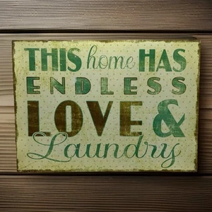 Distressed rustikales Blechschild 14" x 10" "Dieses Haus hat endlose Liebe & Wäsche" - Bild 1 von 4