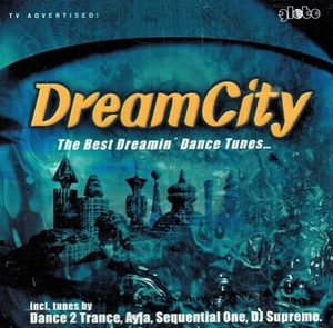 MUSIK-DOPPEL-CD - DreamCity - The Best Dreamin' Dance Tunes - Bild 1 von 2