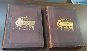 Gustave Dore Francois Michaud HISTORY OF THE CRUSADES Volumes 1 & 2 - C.1890 - Imagen 1 de 11
