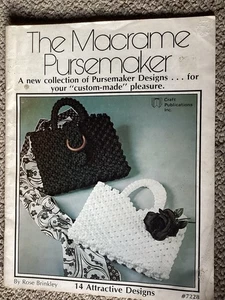 The Macrame Pursemaker 14 Designs by Rose Brinkley Vintage 1977 - Picture 1 of 19