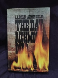 The Day Richmond Died Hoehling 1981 Dust Jacket SFG - Picture 1 of 5
