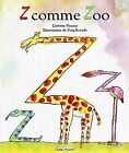 Z comme zoo by Fleurot - Puig-Rosado | Book | condition very good