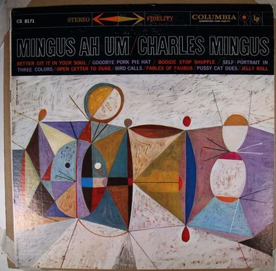 Charles Mingus - Mingus Ah Um - COLUMBIA CS-8171 M-/M- Stereo - Image 1 of 4
