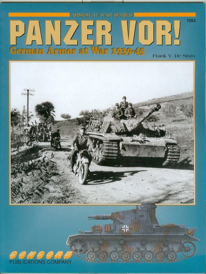 Concord-WWII-Armored Warfare-Wehrmacht-Panzer Vor!-1939-45-Vol 1-PHOTOBOOK! - Image 1 of 1